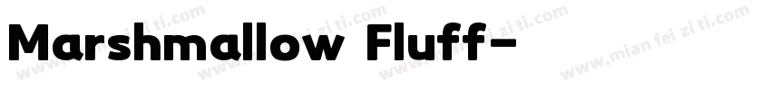 Marshmallow Fluff字体转换